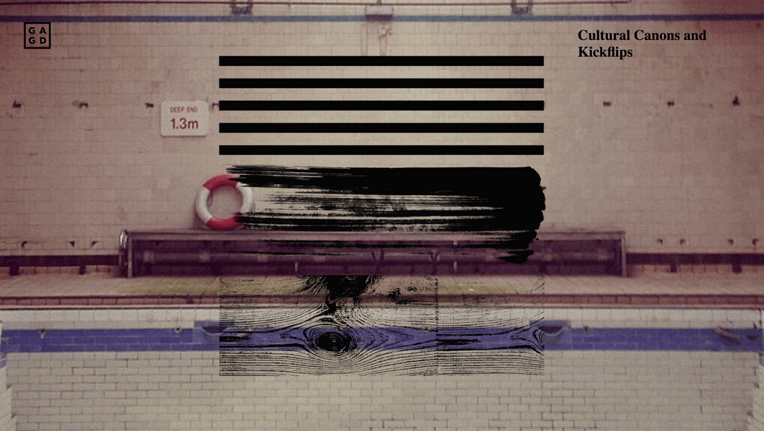 Cultural Canons and Kickflips:  A Retrospective